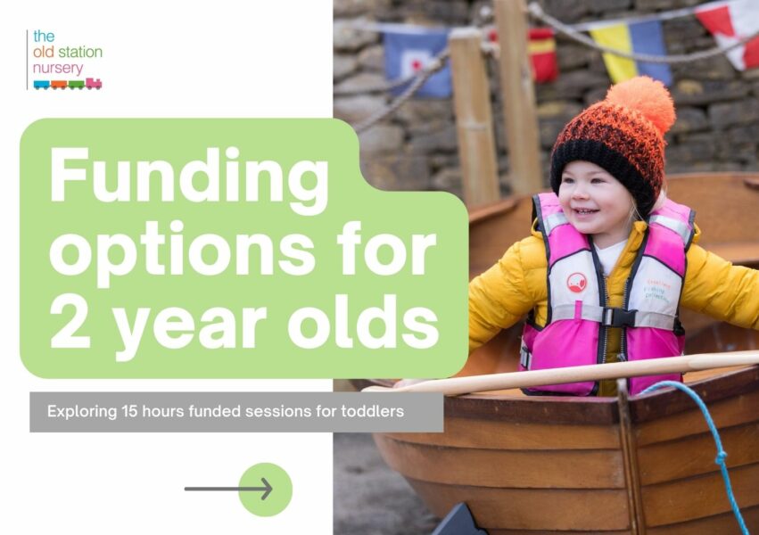 Funded Childcare The Old Station Nursery